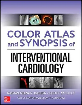 Imagem de Color Atlas and Synopsis of Interventional Cardiology