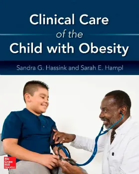Picture of Book Clinical Care of The Child With Obesity: A Learner's and Teacher's Guide