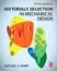 Picture of Book Materials Selection in Mechanical Design