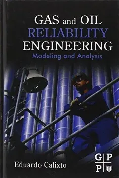 Picture of Book Gas and Oil Reliability Engineering: Modeling and Analysis