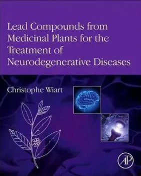 Picture of Book Lead Compounds from Medicinal Plants for the Treatment of Neurodegenerative Diseases