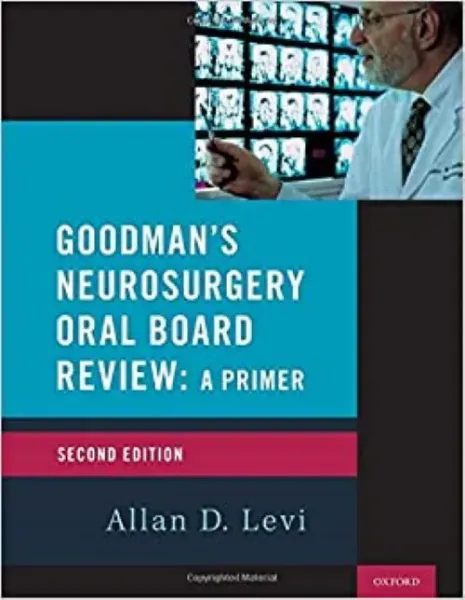 Imagem de Goodman's Neurosurgery Oral Board Review