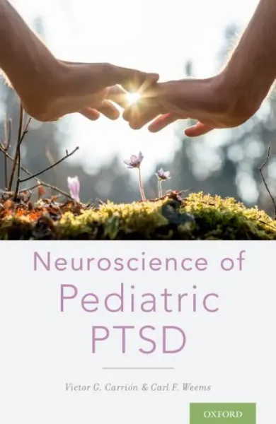 Picture of Book Neuroscience of Pediatric PTSD