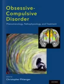 Imagem de Obsessive-Compulsive Disorder: Phenomenology, Pathophysiology and Treatment