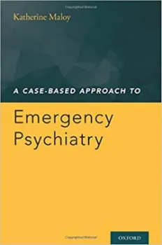 Picture of Book A Case-Based Approach to Emergency Psychiatry