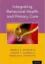 Picture of Book Integrating Behavioral Health and Primary Care