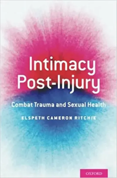 Imagem de Intimacy Post-Injury: Combat Trauma and Sexual Health