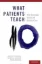 Picture of Book What Patients Teach: The Everyday Ethics of Health Care