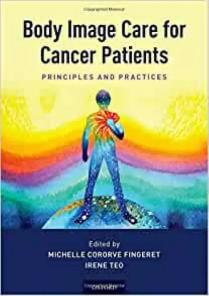 Imagem de Body Image Care for Cancer Patients: Principles and Practice