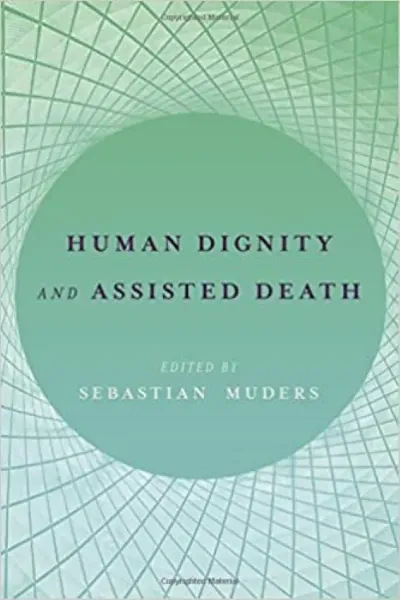 Imagem de Human Dignity and Assisted Death