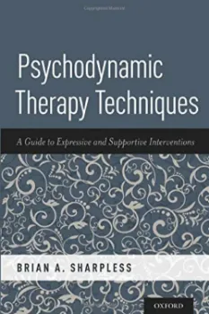 Imagem de Psychodynamic Therapy Techniques: A Guide to Expressive and Supportive Interventions