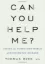 Imagem de Can You Help Me? - Inside the Turbulent World of Huntington Disease