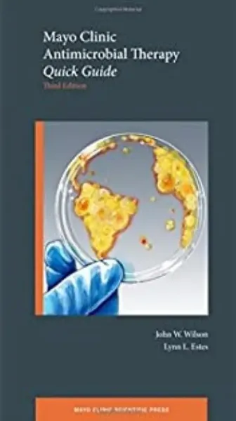 Imagem de Mayo Clinic Antimicrobial Therapy: Quick Guide