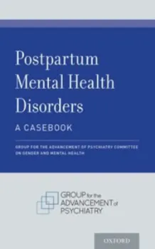 Picture of Book Postpartum Mental Health Disorders: A Casebook