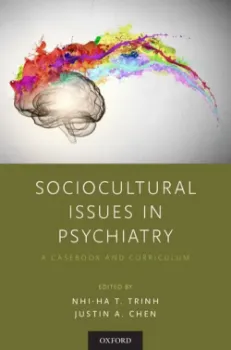 Picture of Book Sociocultural Issues in Psychiatry: A Casebook and Curriculum