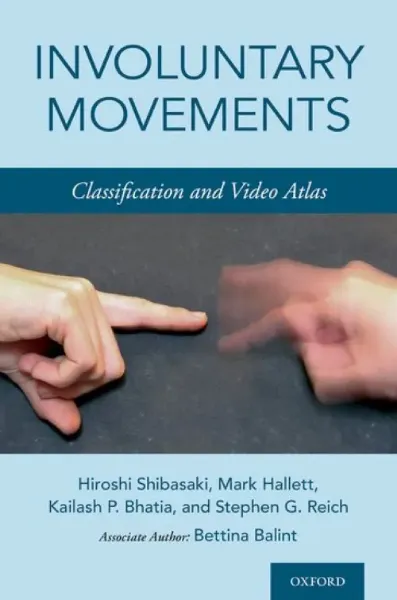 Imagem de Involuntary Movements: Classification and Video Atlas
