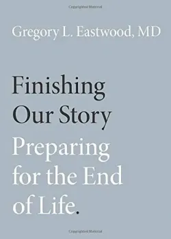 Imagem de Finishing our Story: Preparing for the End of Life