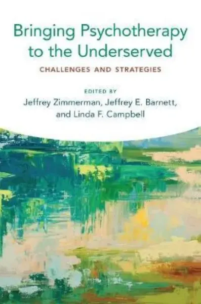 Imagem de Bringing Psychotherapy to the Underserved: Challenges and Strategies