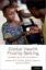 Picture of Book Global Health Priority-Setting: Beyond Cost-Effectiveness