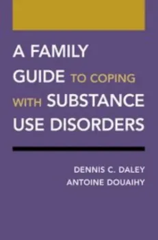 Imagem de A Family Guide to Coping with Substance Use Disorders