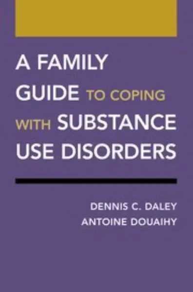 Imagem de A Family Guide to Coping with Substance Use Disorders