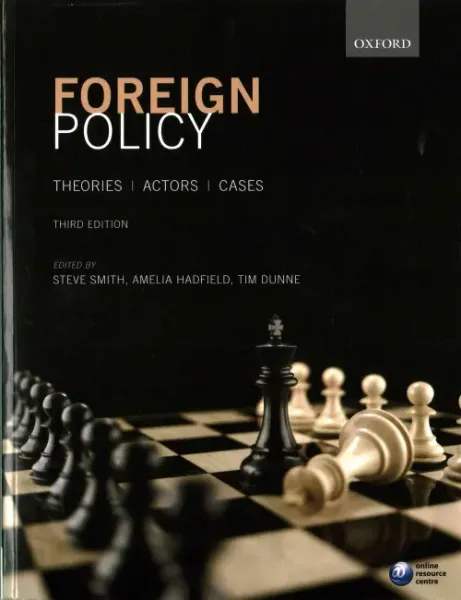 Imagem de Foreign Policy: Theories, Actors, Cases