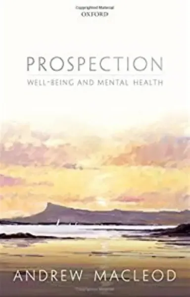 Imagem de Prospection, Well-Being, and Mental Health