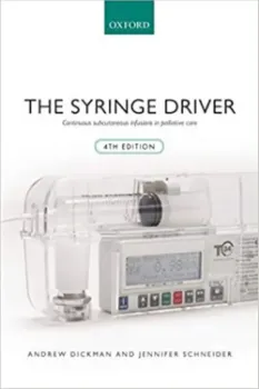 Imagem de The Syringe Driver: Continuous Subcutaneous Infusions in Palliative Care