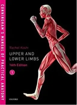 Picture of Book Cunningham's Manual of Practical Anatomy: Upper and Lower Limbs Vol. 1