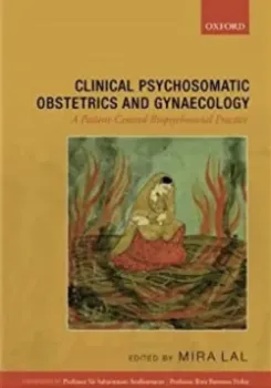 Imagem de Clinical Psychosomatic Obstetrics and Gynaecology: A Patient-centred Biopsychosocial Practice