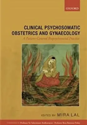 Imagem de Clinical Psychosomatic Obstetrics and Gynaecology: A Patient-centred Biopsychosocial Practice
