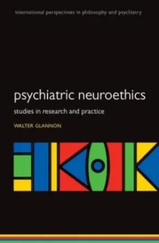 Imagem de Psychiatric Neuroethics: Studies in Research and Practice