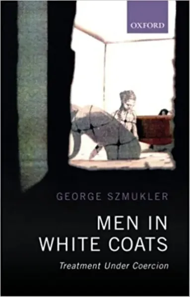 Imagem de Men in White Coats: Treatment Under Coercion