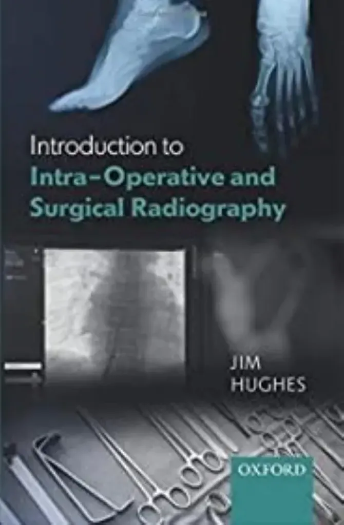Imagem de Introduction to Intra-Operative and Surgical Radiography