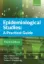 Picture of Book Epidemiological Studies: A Practical Guide