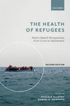 Picture of Book The Health of Refugees: Public Health Perspectives from Crisis to Settlement
