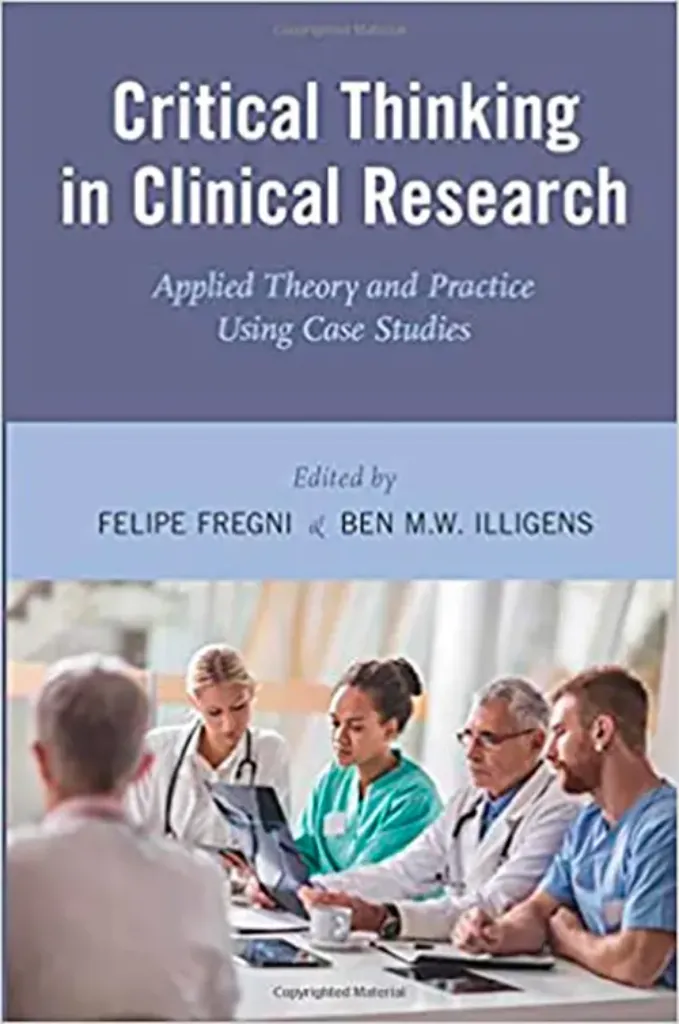 Imagem de Critical Thinking in Clinical Research: Applied Theory and Practice Using Case Studies
