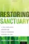 Imagem de Restoring Sanctuary: A New Operating System for Trauma-Informed Systems of Care