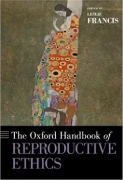 Imagem de The Oxford Handbook of Reproductive Ethics
