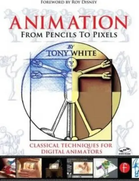 Imagem de Animation from Pencils to Pixels - Classical Techniques for Digital Animators