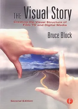 Imagem de The Visual Story - Creating the Visual Structure of Film, TV and Digital Media