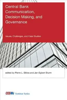 Picture of Book Central Bank Communication, Decision Making, and Governance