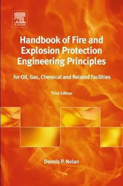Imagem de Handbook of Fire and Explosion Protection Engineering Principles: For Oil, Gas, Chemical and Related Facilities