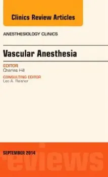 Imagem de Vascular Anesthesia: Anesthesiology Clinics of North America
