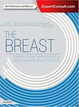 Picture of Book The Breast: Comprehensive Management of Benign and Malignant Diseases