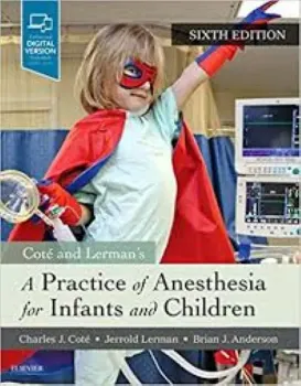 Picture of Book A Practice of Anesthesia for Infants and Children