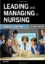 Picture of Book Leading and Managing in Nursing
