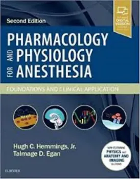 Imagem de Pharmacology and Physiology for Anesthesia: Foundations and Clinical Application