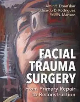 Picture of Book Facial Trauma Surgery: From Primary Repair to Reconstruction