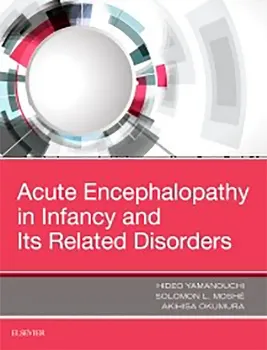 Picture of Book Acute Encephalopathy and Encephalitis in Infancy and Its Related Disorders
